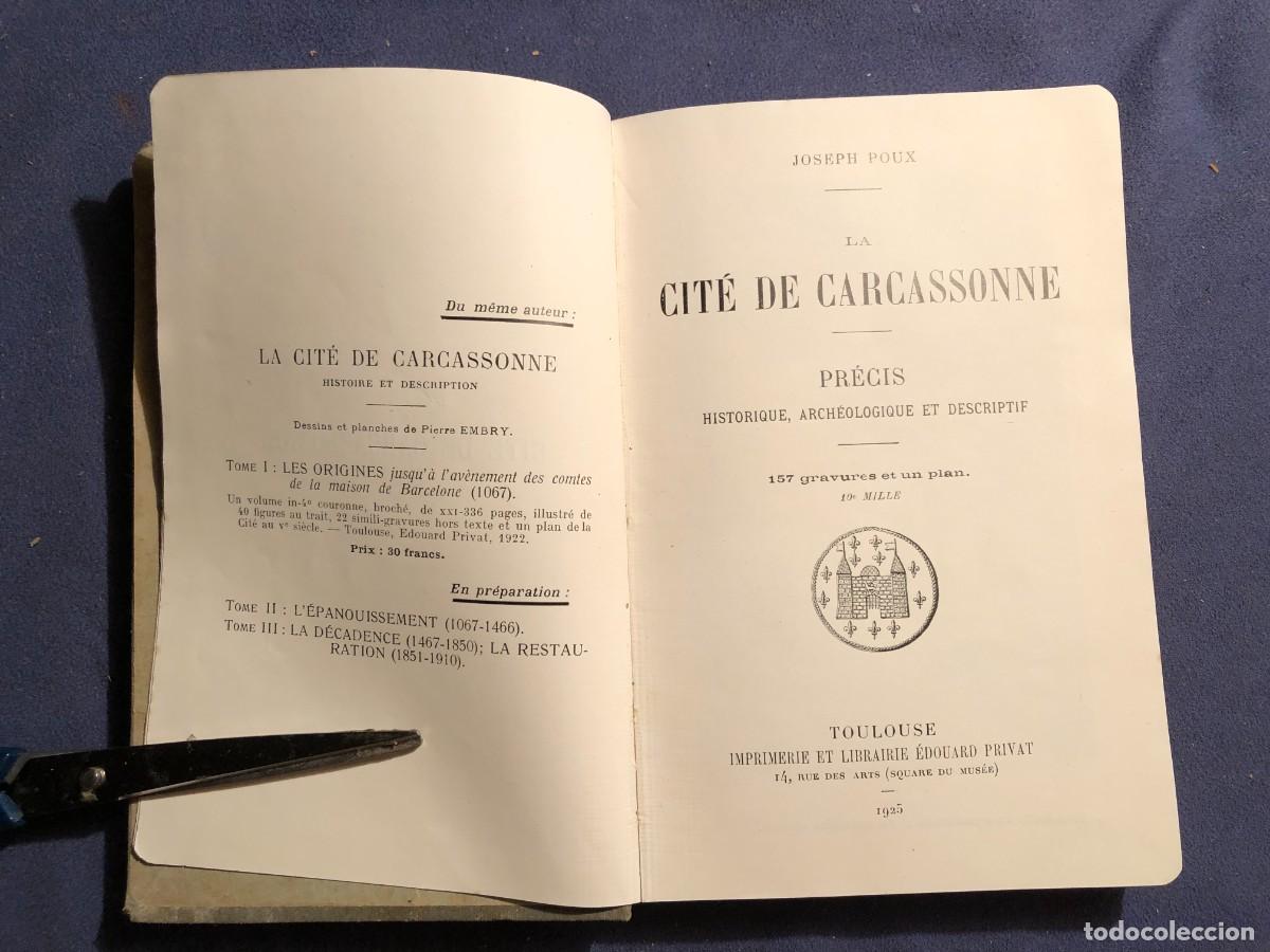Libros antiguos: JOSEPH POUX : - LA CIT&Eacute; DE CARCASSONNE - (1925) - Foto 2