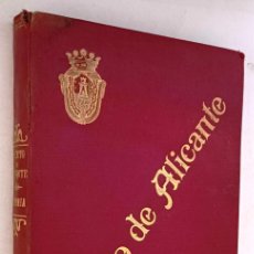 Libros antiguos: ALICANTE PUERTO DE ALICANTE MEMORIA ESTADO Y PROGRESO DE LAS OBRAS 1909 1912. IMP. VDA L. ESPLÁ 1913