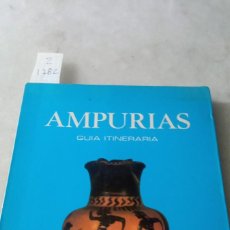 Libros antiguos: AMPURIAS GUIA ITINERARIA Z 1782