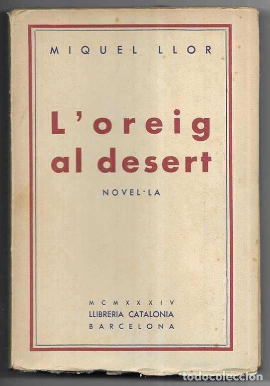 Libros antiguos: LOreig al Desert novel&middot;la 1934 - Foto 1