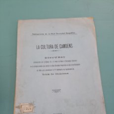 Libros antiguos: LA CULTURA DE CAMOENS DISCURSO. PEDRO DE NOVO Y FERNÁNDEZ CHICARRO. MADRID 1925