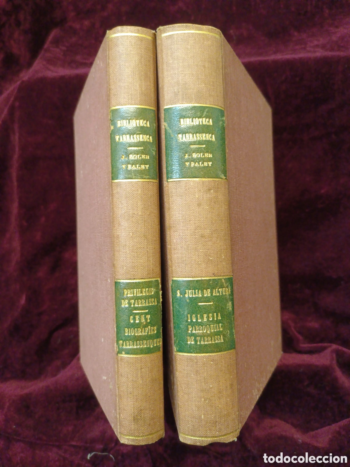 Libri antichi: BIBLIOTECA TARRASSENCA - J. SOLER Y PALET - 4 TOMOS EN DOS VOL. - 1893/98 /99/1900- 21.50 X 14.50CM