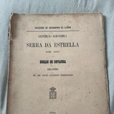 Libros antiguos: EXPEDIÇAO SCIENTIFICA A SERRA DA ESTRELLA EM 1881: SECÇAO DE BOTANICA. HENRIQUES, J. A.