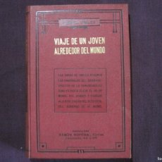 Libros antiguos: SAMUEL SMILES - VIAJE DE UN JÓVEN ALREDEDOR DEL MUNDO. SOPENA 1930