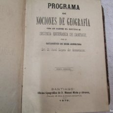 Libros antiguos: GALICIA - PROGRAMA DE NOCIONES DE GEOGRAFIA - JOSE LOPEZ AMARANTE - 6ª EDICION SANTIAGO 1879. + INFO