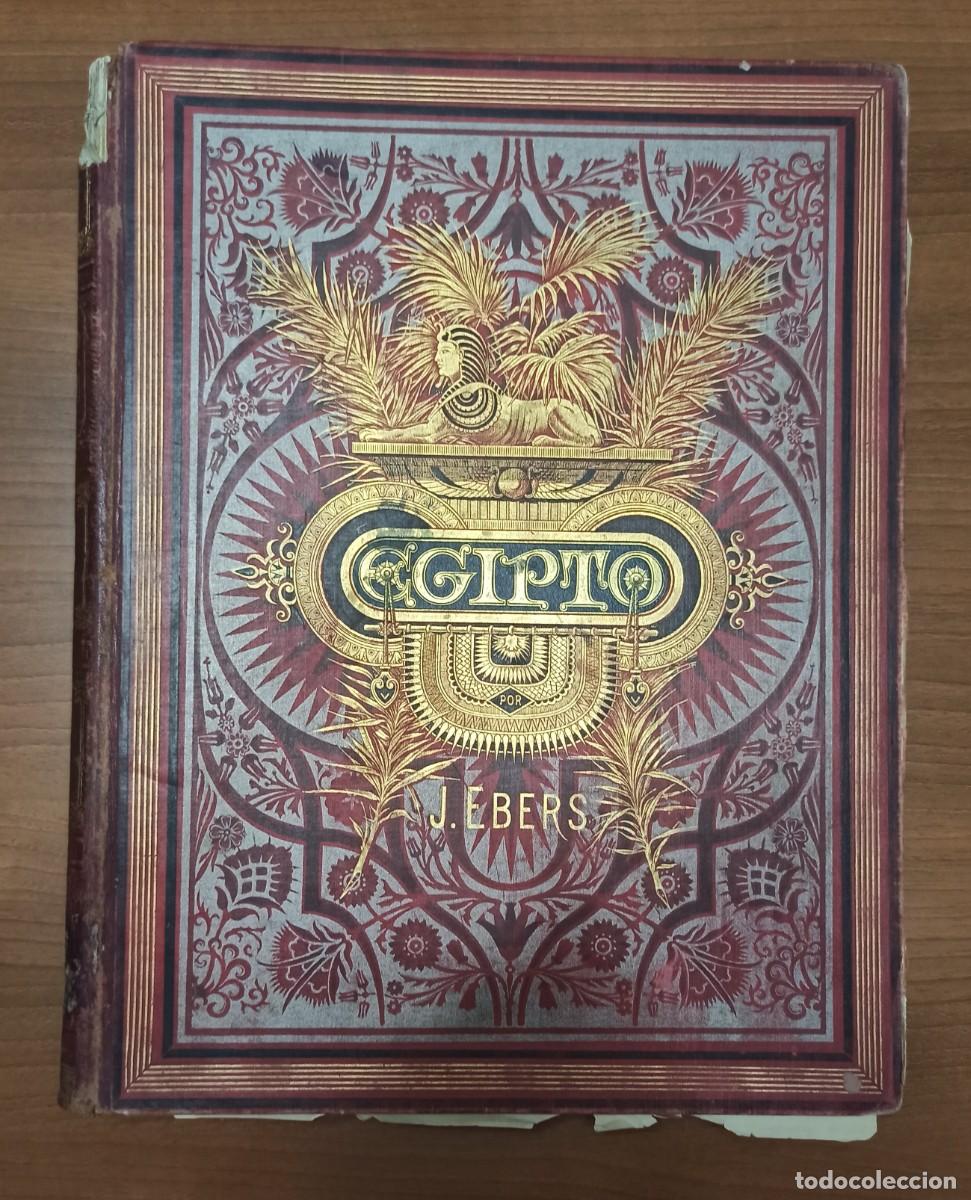 Libros antiguos: 1899. EGIPTO. JORGE EBERS. 2 TOMOS - Foto 1