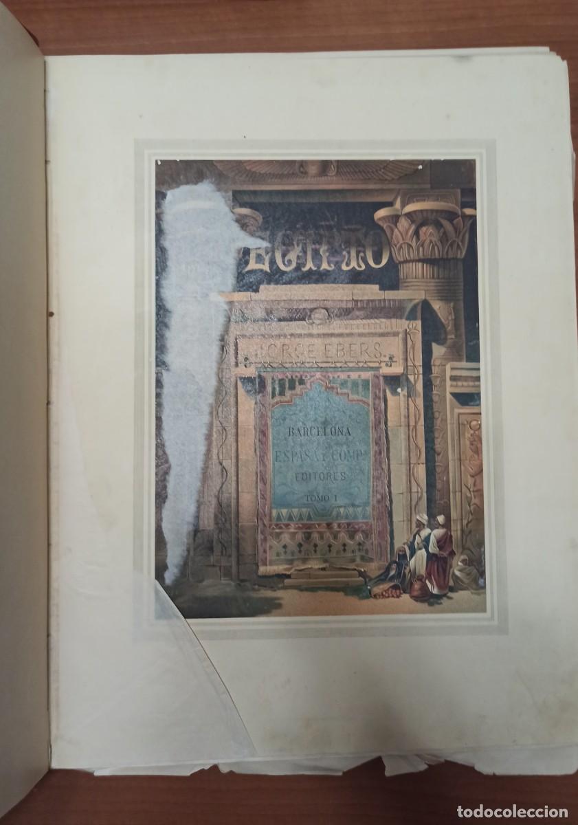 Libros antiguos: 1899. EGIPTO. JORGE EBERS. 2 TOMOS - Foto 28