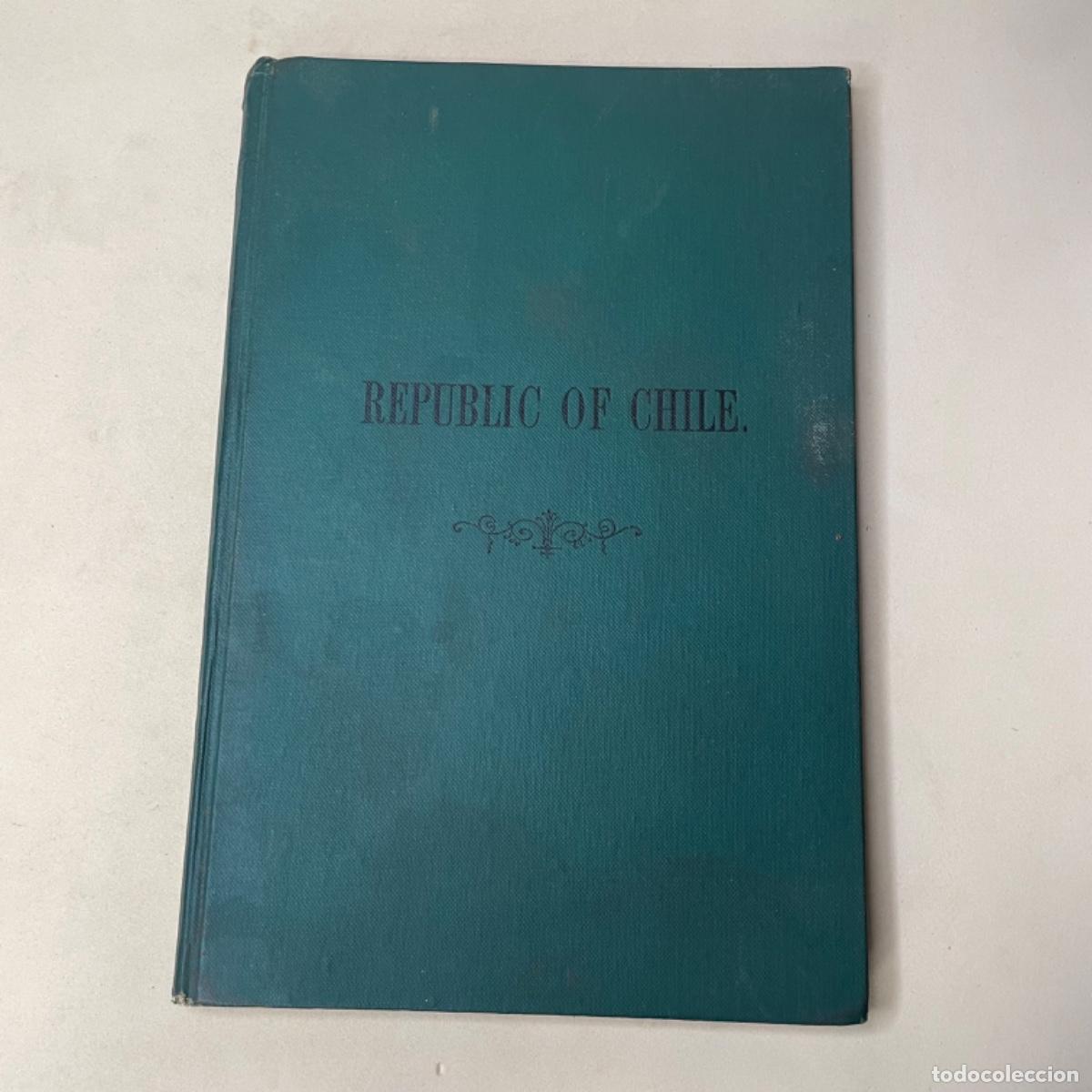 Libros antiguos: Rep&uacute;blica de Chile - 1901 - Foto 2