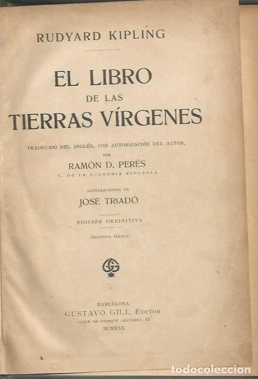 Libros antiguos: EL LIBRO DE LAS TIERRAS VIRGENES - RUDYARD KIPLING - Foto 1