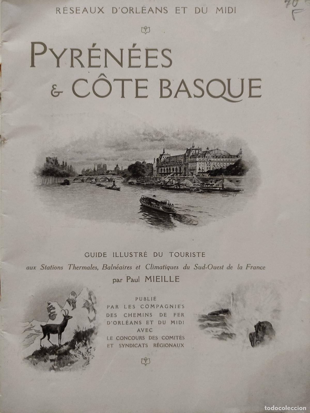 Libros antiguos: PYRENEES ET COTE BASQUE - PAUL MIEILLE - Foto 2
