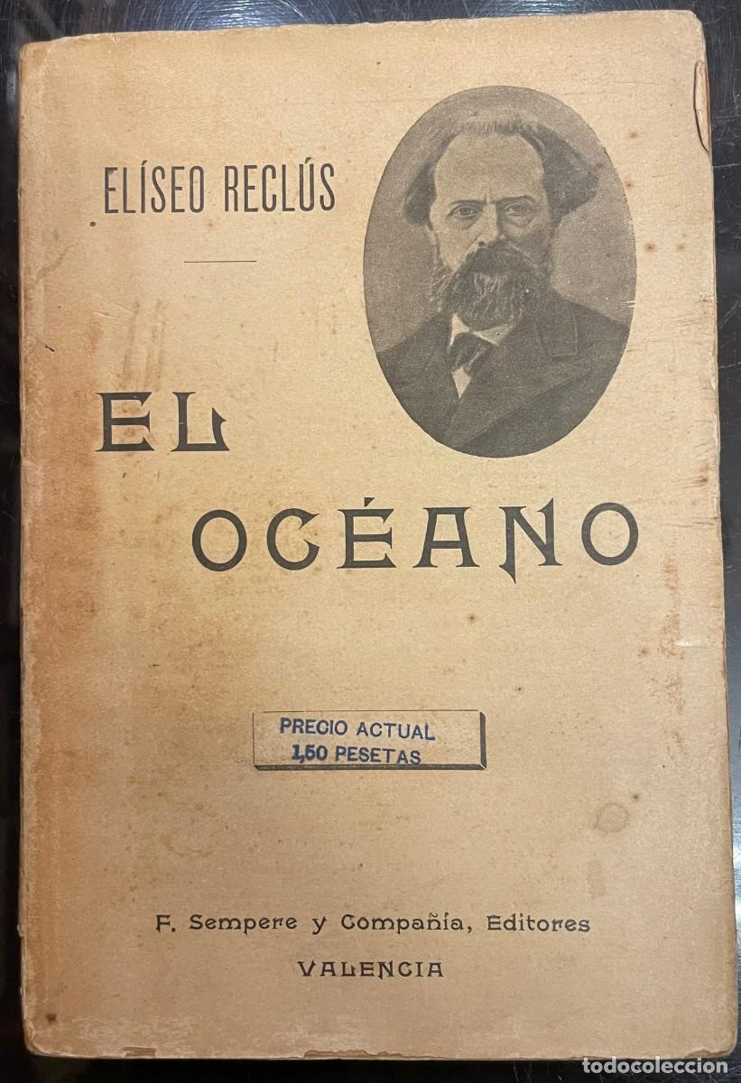Libros antiguos: El&iacute;seo Recl&uacute;s . El Oc&eacute;ano - Foto 1
