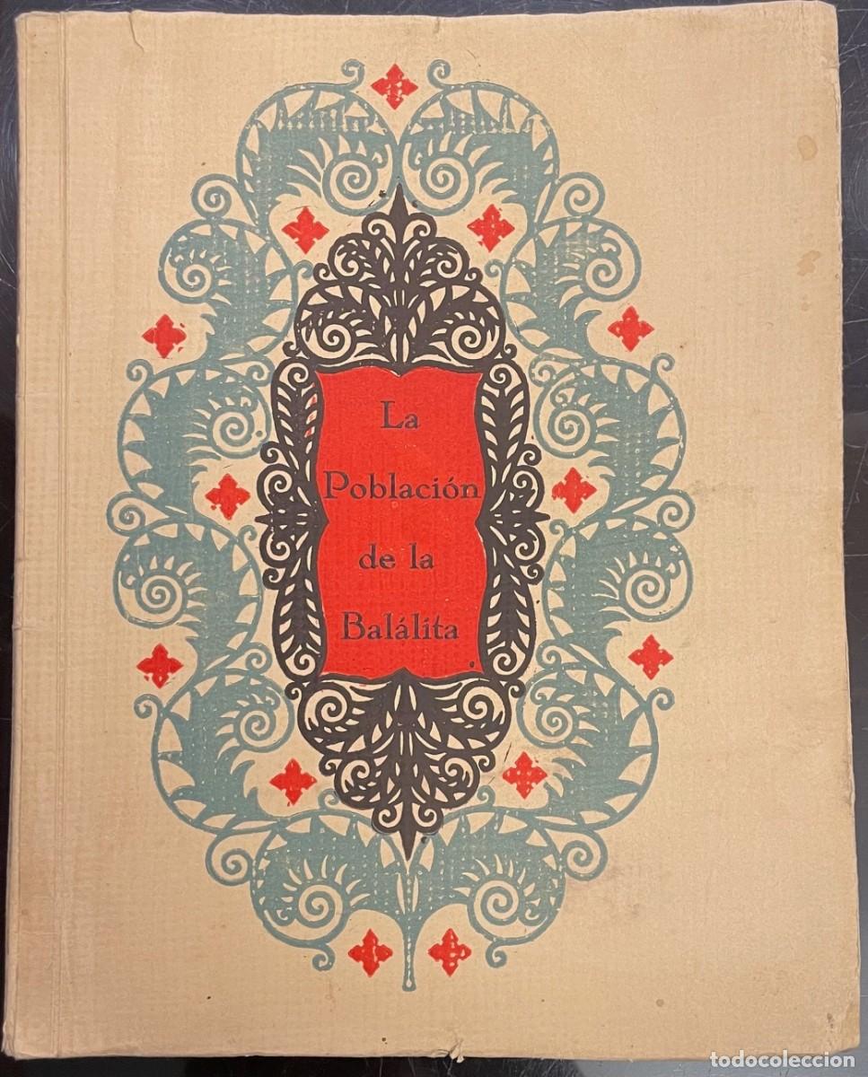 Libros antiguos: Estudio Sobre La Poblaci&oacute;n de la Bal&aacute;lita...Almodovar del Campo