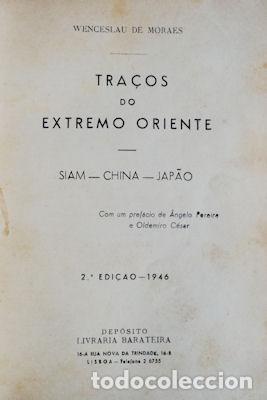 Libros antiguos: MORAES. (Wenceslau de) - TRA&Ccedil;OS DO EXTREMO ORIENTE. - Foto 2