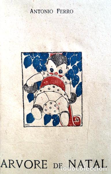 Libros antiguos: FERRO. (Ant&oacute;nio) - &Aacute;RVORE DE NATAL.