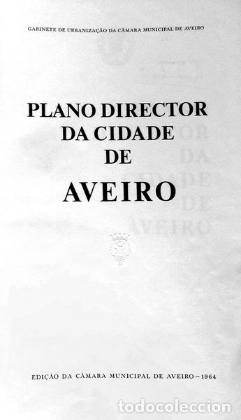 Libros antiguos: PLANO DIRECTOR DA CIDADE DE AVEIRO. - Foto 2