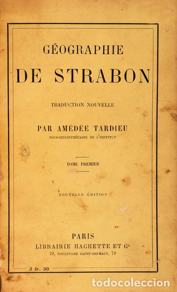 Libros antiguos: ESTRAB&Atilde;O. - G&Eacute;OGRAPHIE DE STRABON. - Foto 1