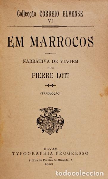 Libros antiguos: LOTI. (Pierre) - EM MARROCOS. - Foto 1