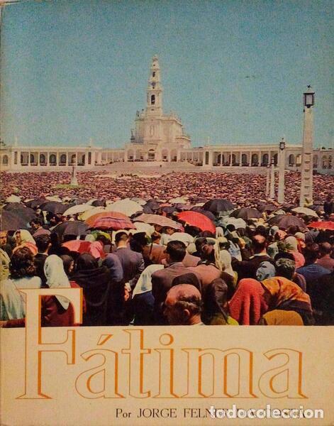 Libros antiguos: FELNER DA COSTA. (Jorge) - F&Aacute;TIMA. - Foto 1