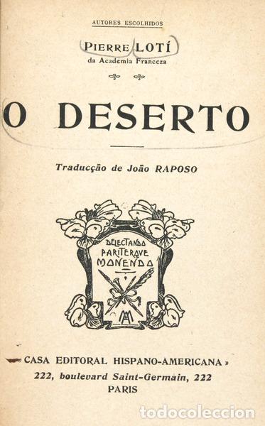 Libros antiguos: PIERRE LOT&Iacute;. - O DESERTO. - Foto 1
