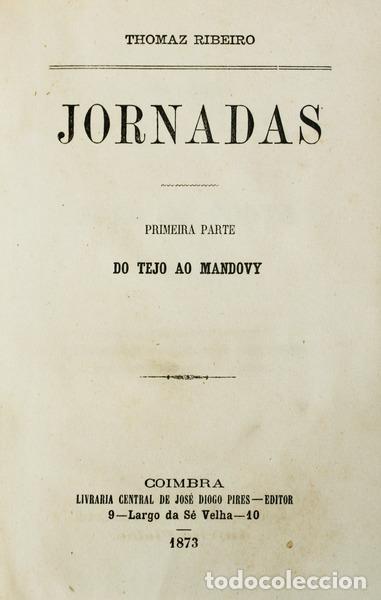 Libros antiguos: RIBEIRO. (Tom&aacute;s) - JORNADAS. [VOLUME I] - Foto 1