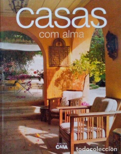 Libros antiguos: CASAS COM ALMA.