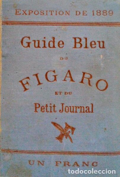 Libros antiguos: GUIDE BLEU DU FIGARO ET DU PETIT JOURNAL. - Foto 1