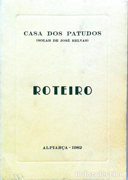 Libros antiguos: CASA DOS PATUDOS - ROTEIRO. - Foto 1