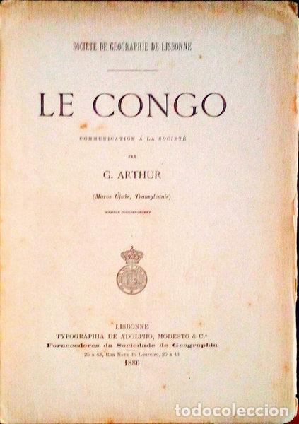 Libros antiguos: ARTHUR. (G.) - LE CONGO. Communication &aacute; la Societ&eacute;. - Foto 1