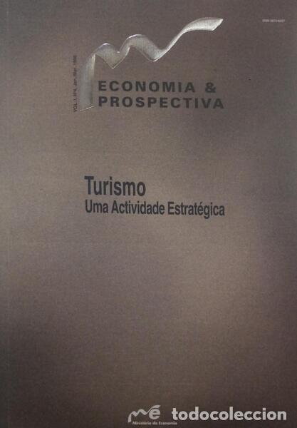 Libros antiguos: ECONOMIA & PROSPECTIVA. TURISMO, UMA ACTIVIDADE ESTRAT&Eacute;GICA.