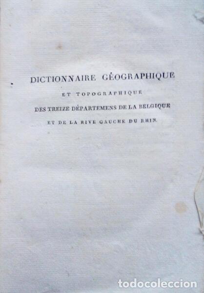 Libros antiguos: OUDIETTE. (Charles) - DICTIONNAIRE G&Eacute;OGRAPHIQUE ET TOPOGRAPHIQUE DES TREIZE D&Eacute;PARTEMENS.