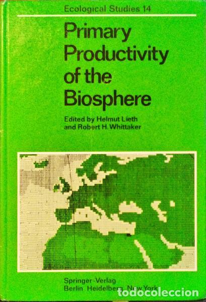 Libros antiguos: LIETH. (Helmut) and Robert H. Whittaker. - PRIMARY PRODUCTIVITY OF THE BIOSPHERE.