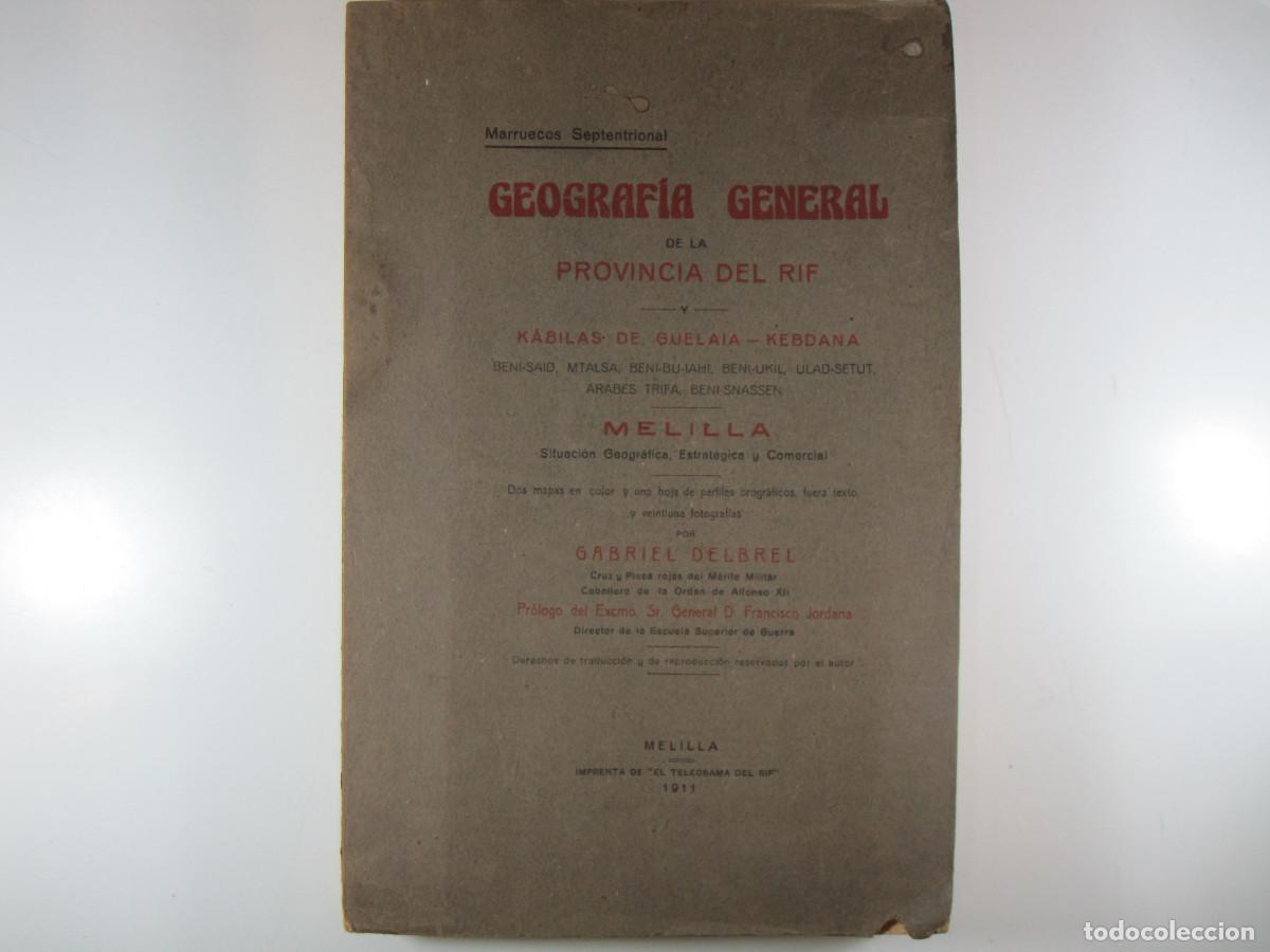 Libri antichi: GEOGRAFIA GENERAL DE LA PROVINCIA DEL RIF Y KABILAS DE GUELAIA-KEBDANA BENI-SAID, MTALSA, BENI-BU-IA