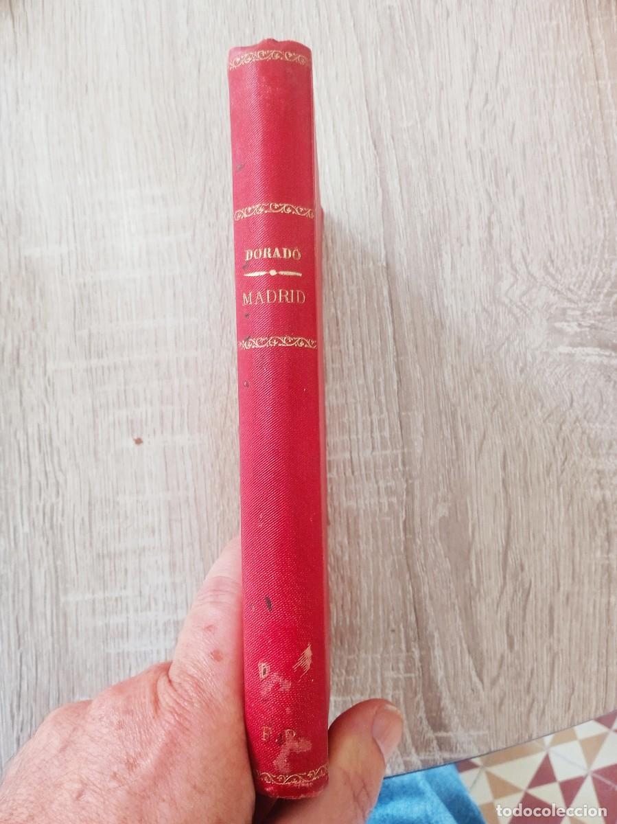 Libros antiguos: Facundo DORADO.- Madrid. 1907 - Foto 4