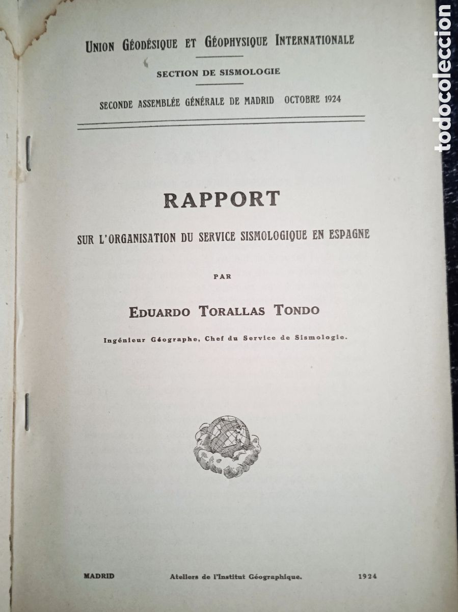 Old books: Rapport sur l'organisation du Service Sismologique en Espagne. / Eduardo Torallas Tondo 1924