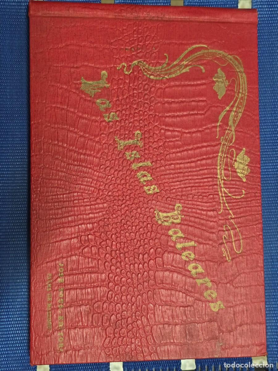 Libros antiguos: Las Islas Baleares 1900 - Foto 1