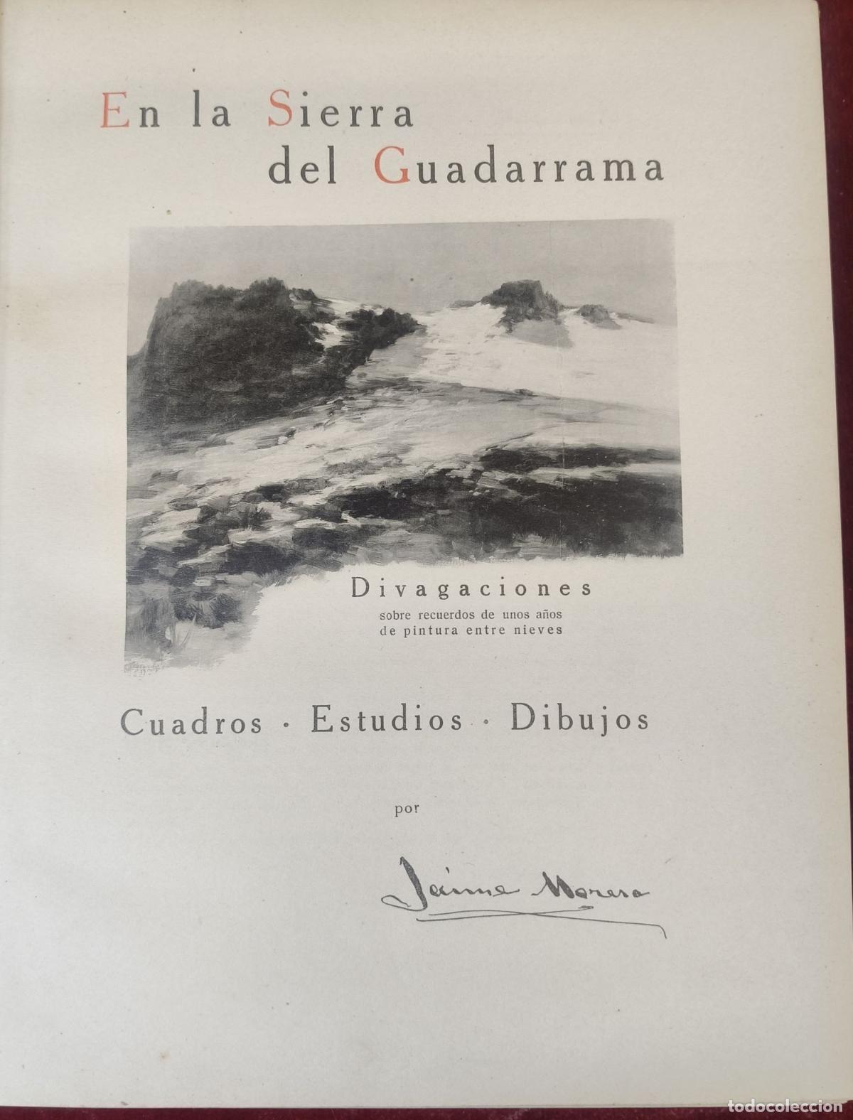 Libros antiguos: EN LA SIERRA DEL GUADARRAMA. JAIME MORERA. RUIZ HERMANOS. MADRID. 1927