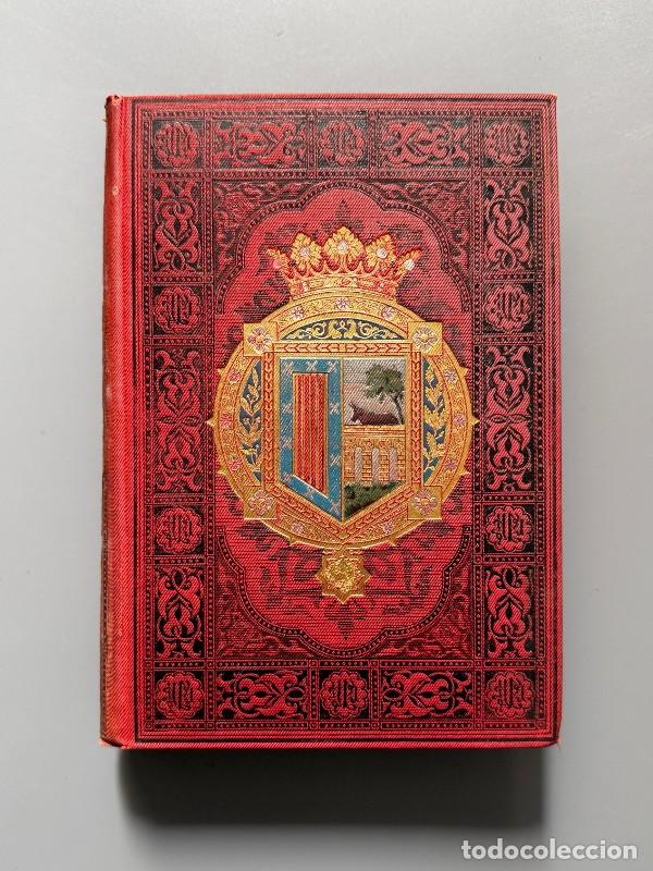 Old books: Espa&ntilde;a. Monumentos y artes. Salamanca, &Aacute;vila y Segovia - Est. Tip. Daniel Cortezo, 1884