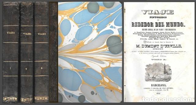 Libros antiguos: VIAJE PINTORESCO ALREDEDOR DEL MUNDO - 3 TOMOS - DUMONT D' URVILLE, M. (DIRECCION) - A-VIA-975