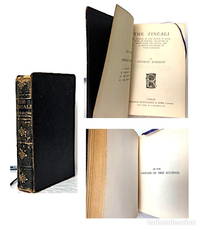 Libros antiguos: G. Borrow : The Zincali. Or An Account of the Gypsies of Spain. (C 1845) (Gitanos en Espa&ntilde;a s XIX