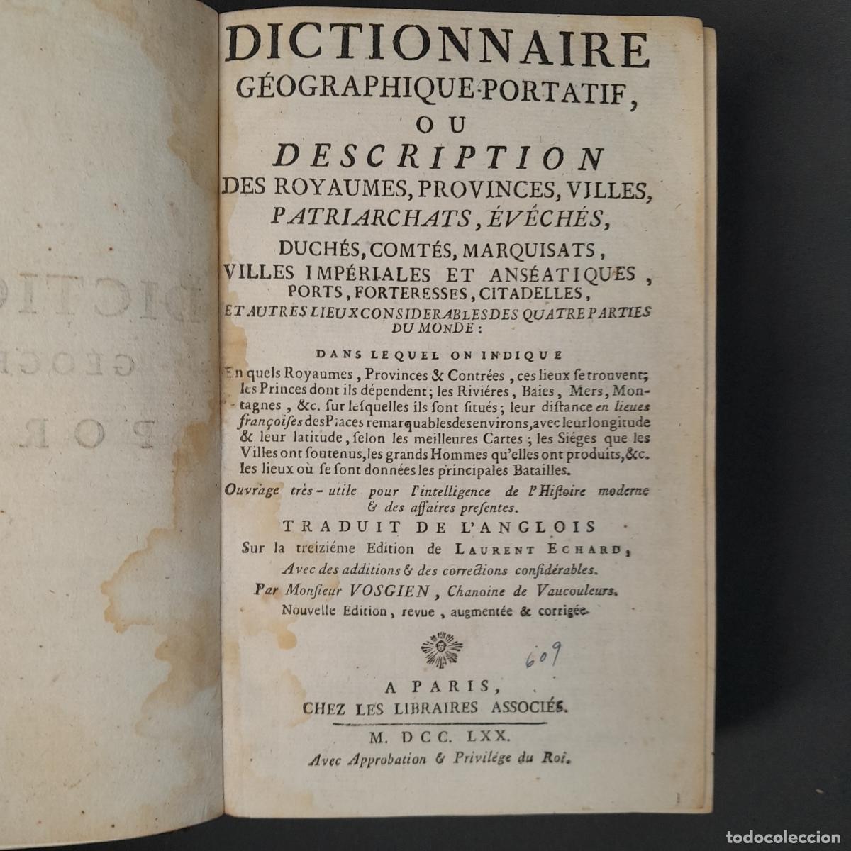 Libros antiguos: L-8195. DICTIONNAIRE G&Eacute;OGRAPHIQUE-PORTATIF, OU DESCRIPTION DES ROYAUMES... PAR&Iacute;S, 1770.
