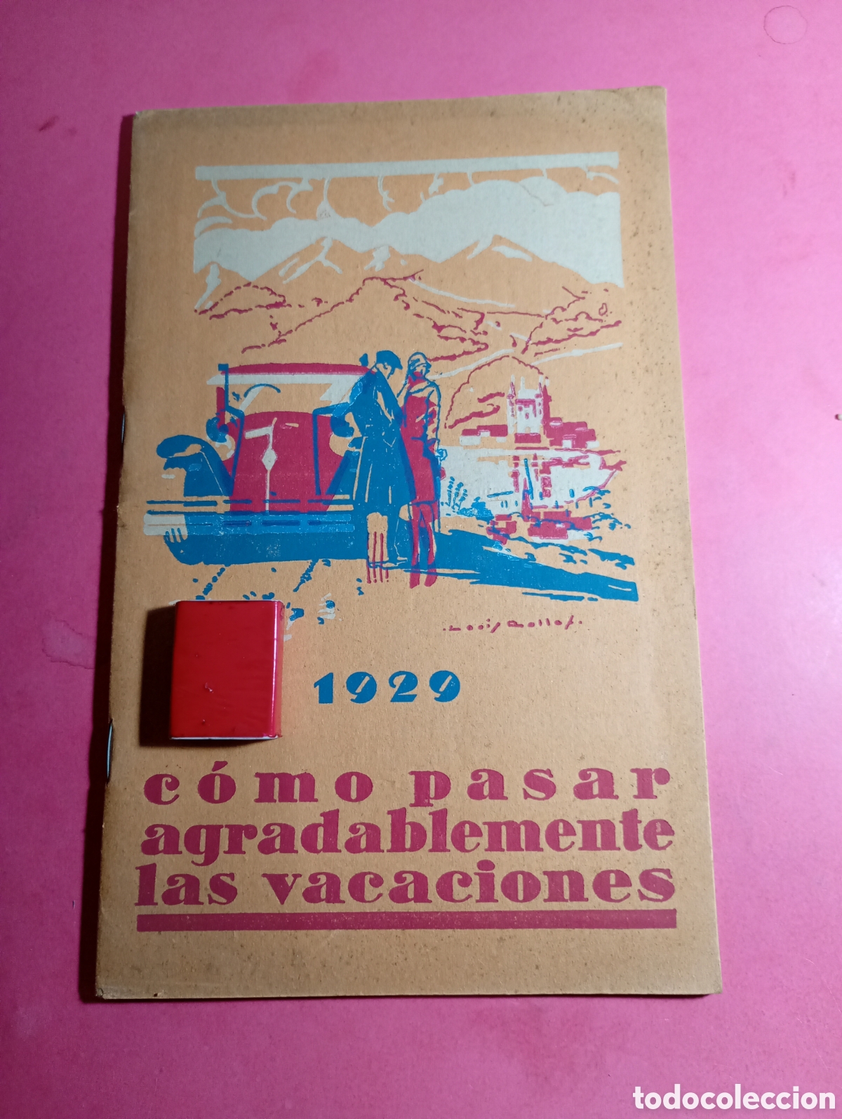 Libros antiguos: LIBRO 1929 C&Oacute;MO PASAR AGRADABLEMENTE LAS VACACIONES EDITA: OFFICE FRAN&Ccedil;AISE DU TOURISME