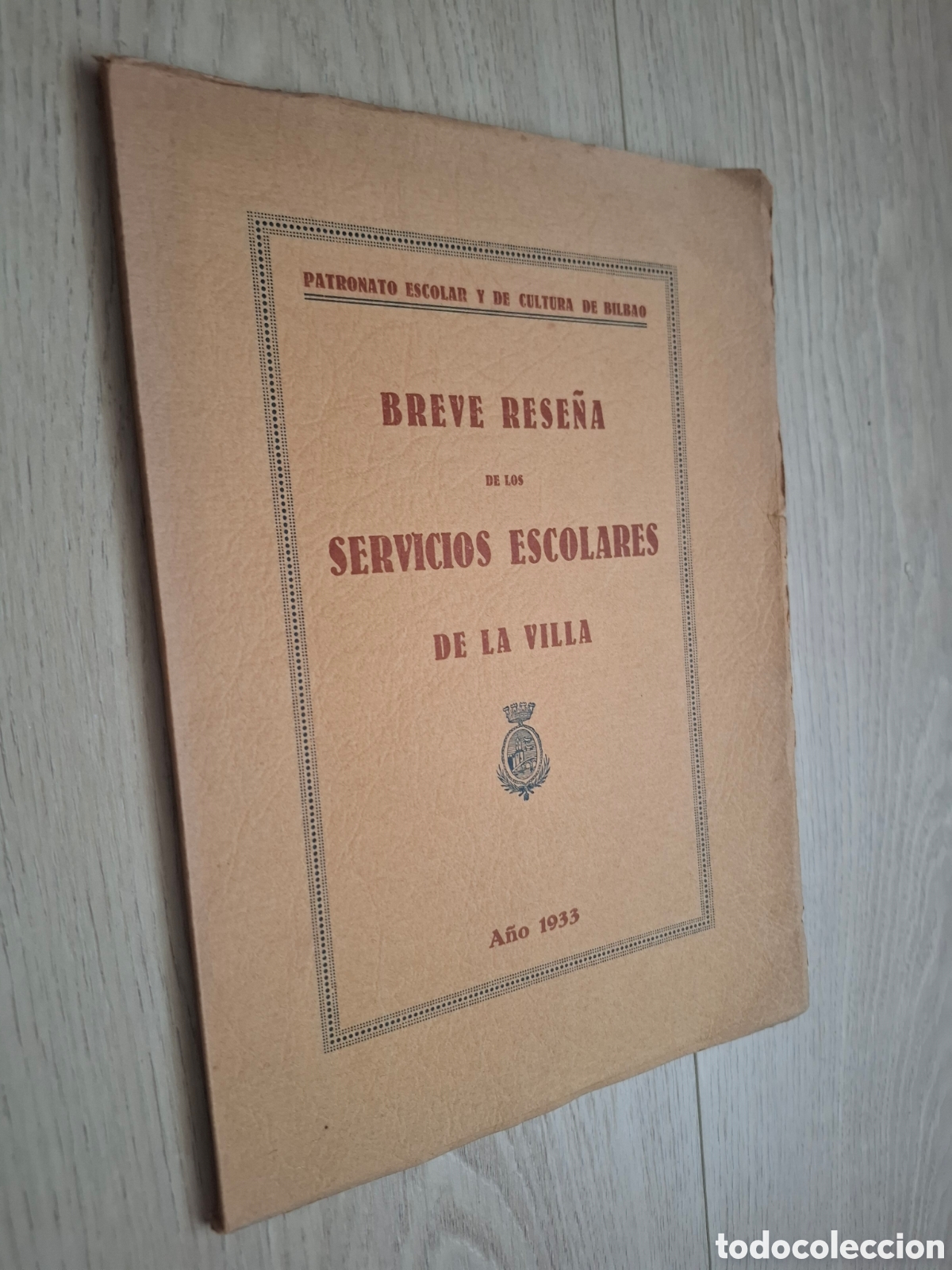 Libros antiguos: Bilbao. Breve rese&ntilde;a de los servicios escolares de la villa. 1933, ilustrado