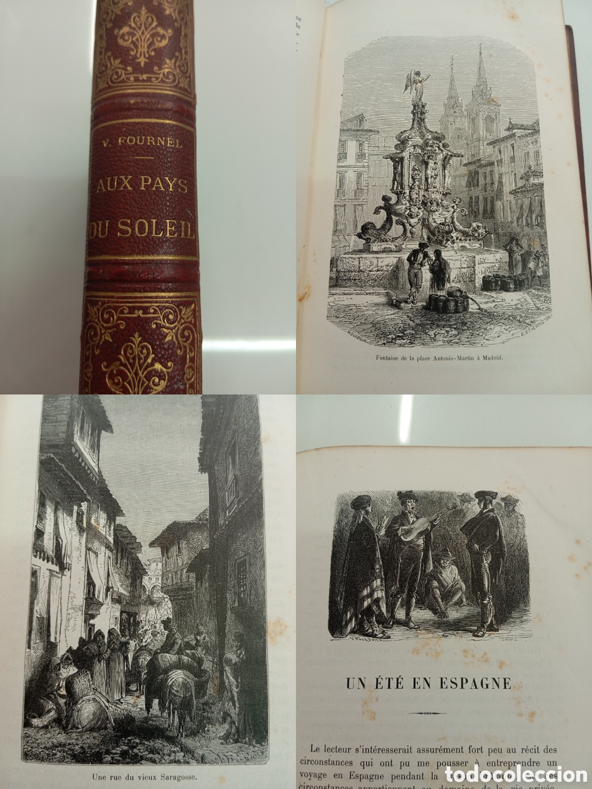 Libros antiguos: 1883 Aux pays du soleil Un &eacute;t&eacute; en Espagne Italie Le Caire Victor Fournel 30 Grabados Espa&ntilde;a S. XIX