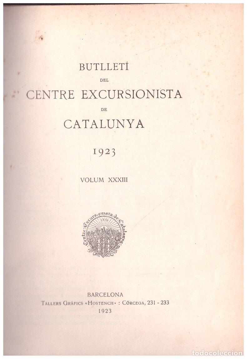 Libros antiguos: Butllet&iacute; del Centre Excursionista de Catalunya 1923 - Centre Excursionista de Catalunya - Hostench -