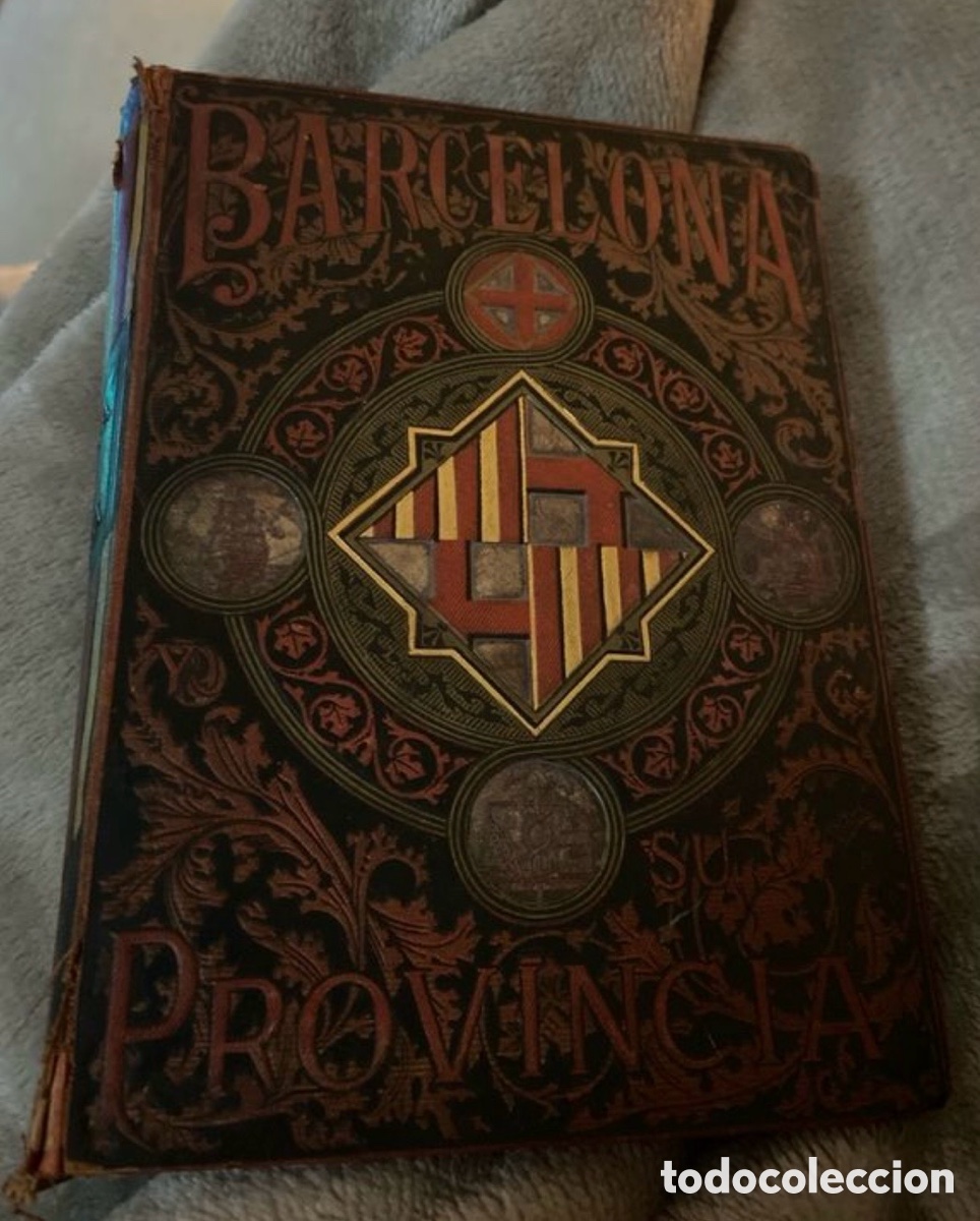 Libros antiguos: Libro antiguo &ldquo;Barcelona y su provincia&rdquo;