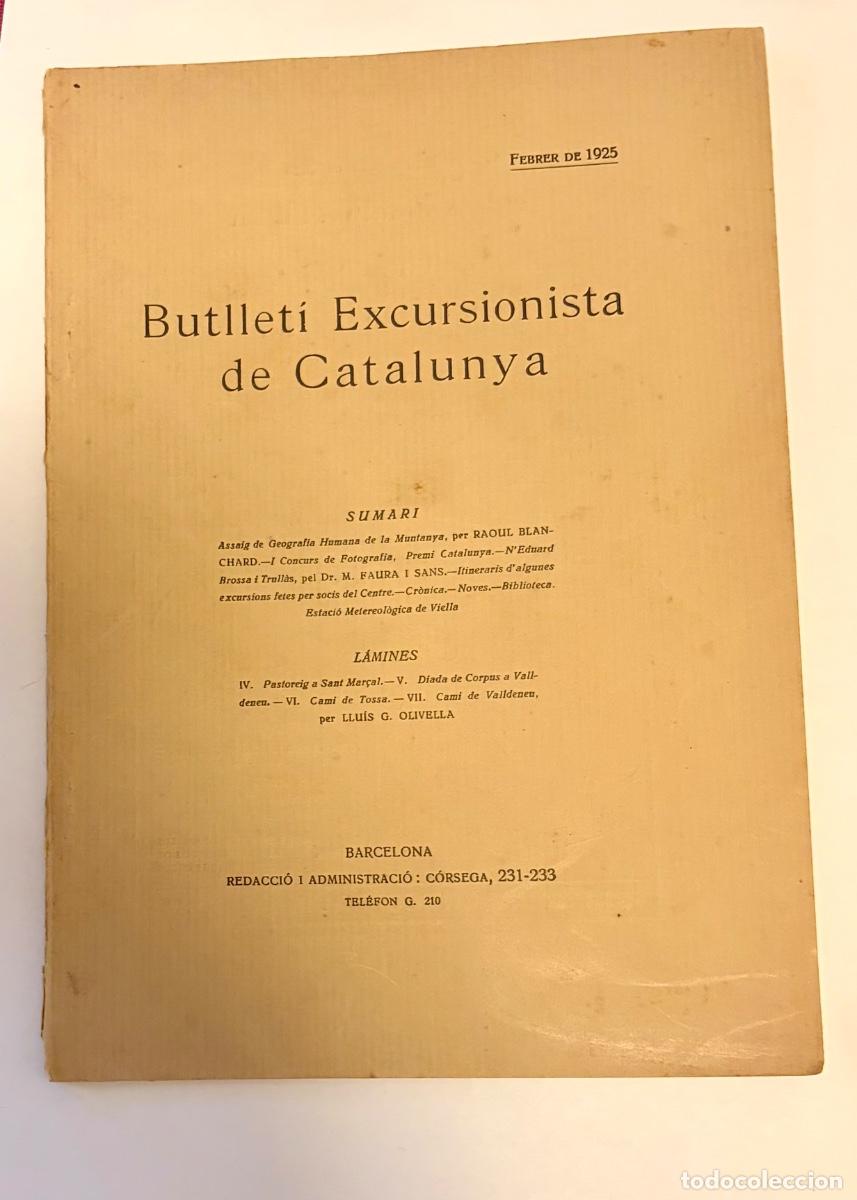 Libros antiguos: BOLETIN - BUTLLETI EXCURSIONISTA DE CATALUNYA FEBRERO 1925