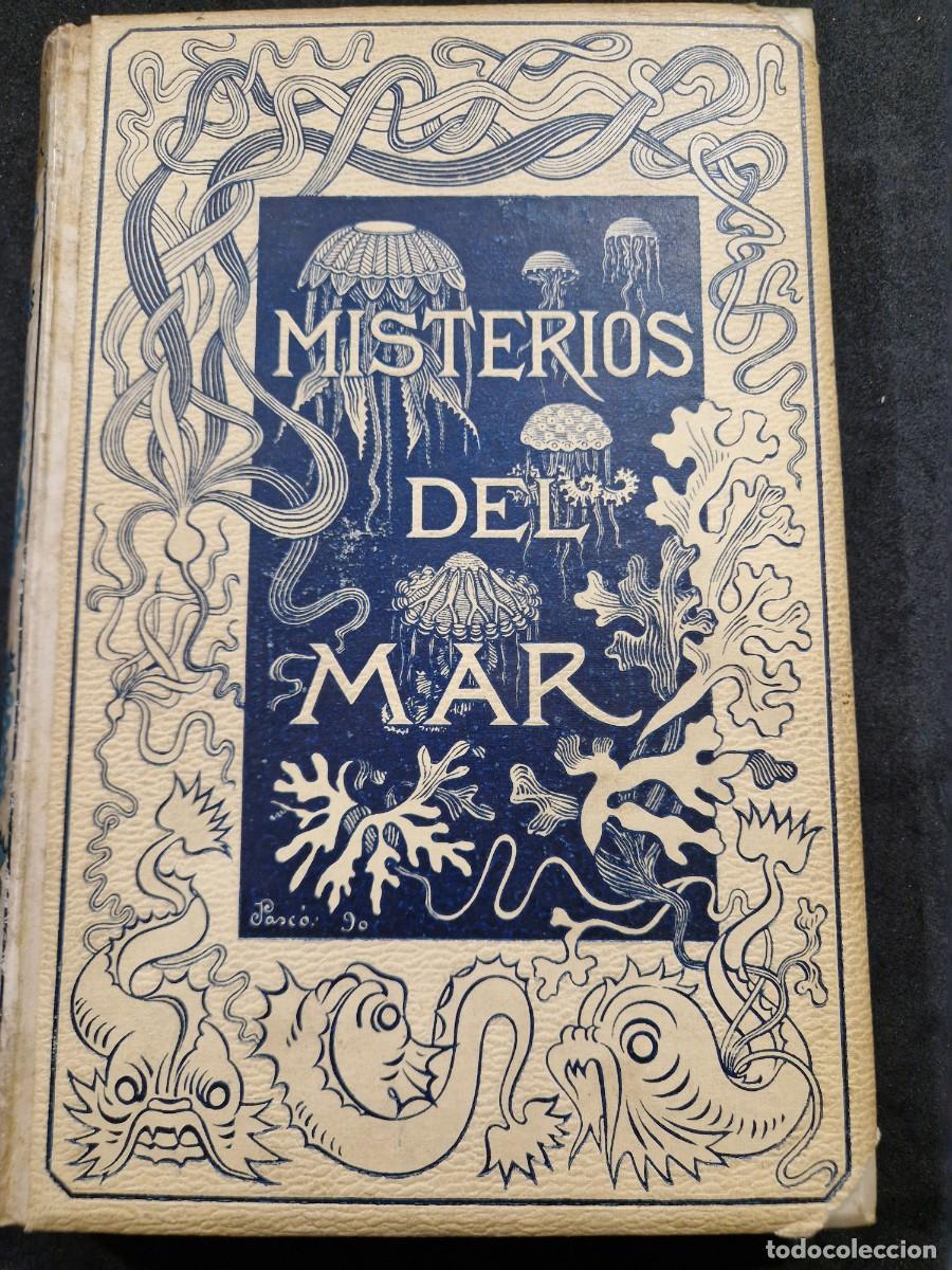 Libros antiguos: LOS MISTERIOS DE MAR MANUEL ARANDA MONTANER Y SIMON 1891