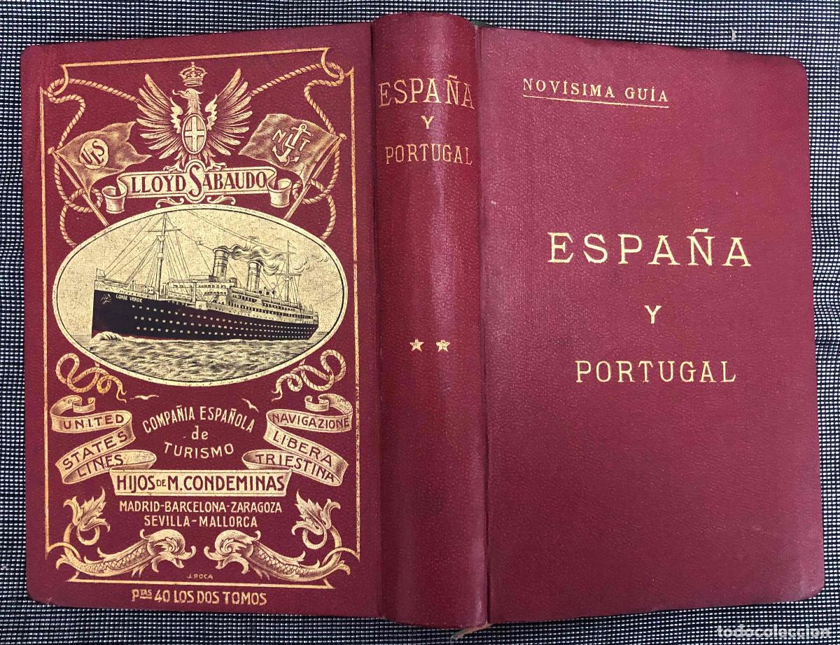 Antiquarische B&uuml;cher: NOVISIMA GUIA ESPA&Ntilde;A Y PORTUGAL MANUAL DEL VIAJERO Y DEL TURISTA. ANGEL VEGUE Y GOLDONI. 1929