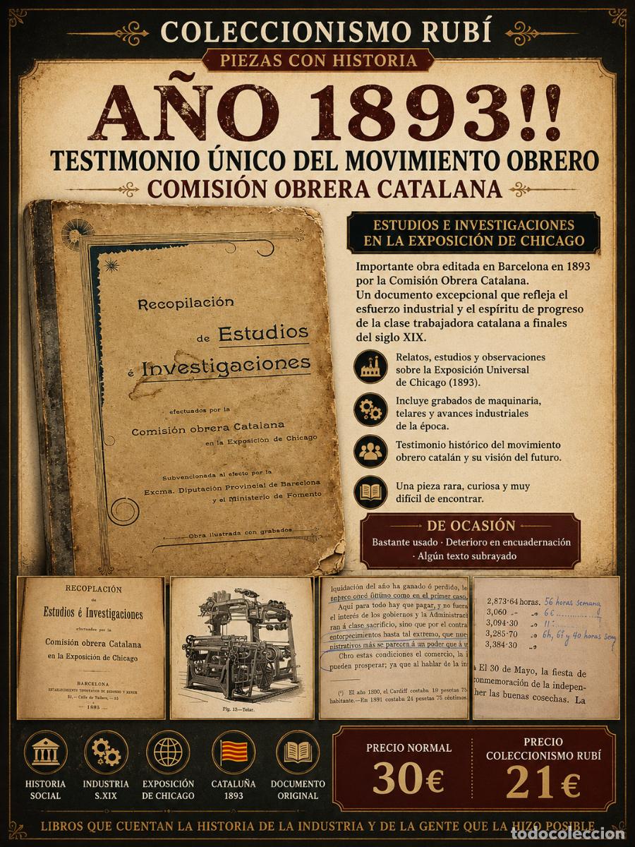 Libros antiguos: A&Ntilde;O 1893 !! MOVIMIENTO OBRERO CATAL&Aacute;N Y EXPO DE CHICAGO / OBRA ILUSTRADA MUY RARA