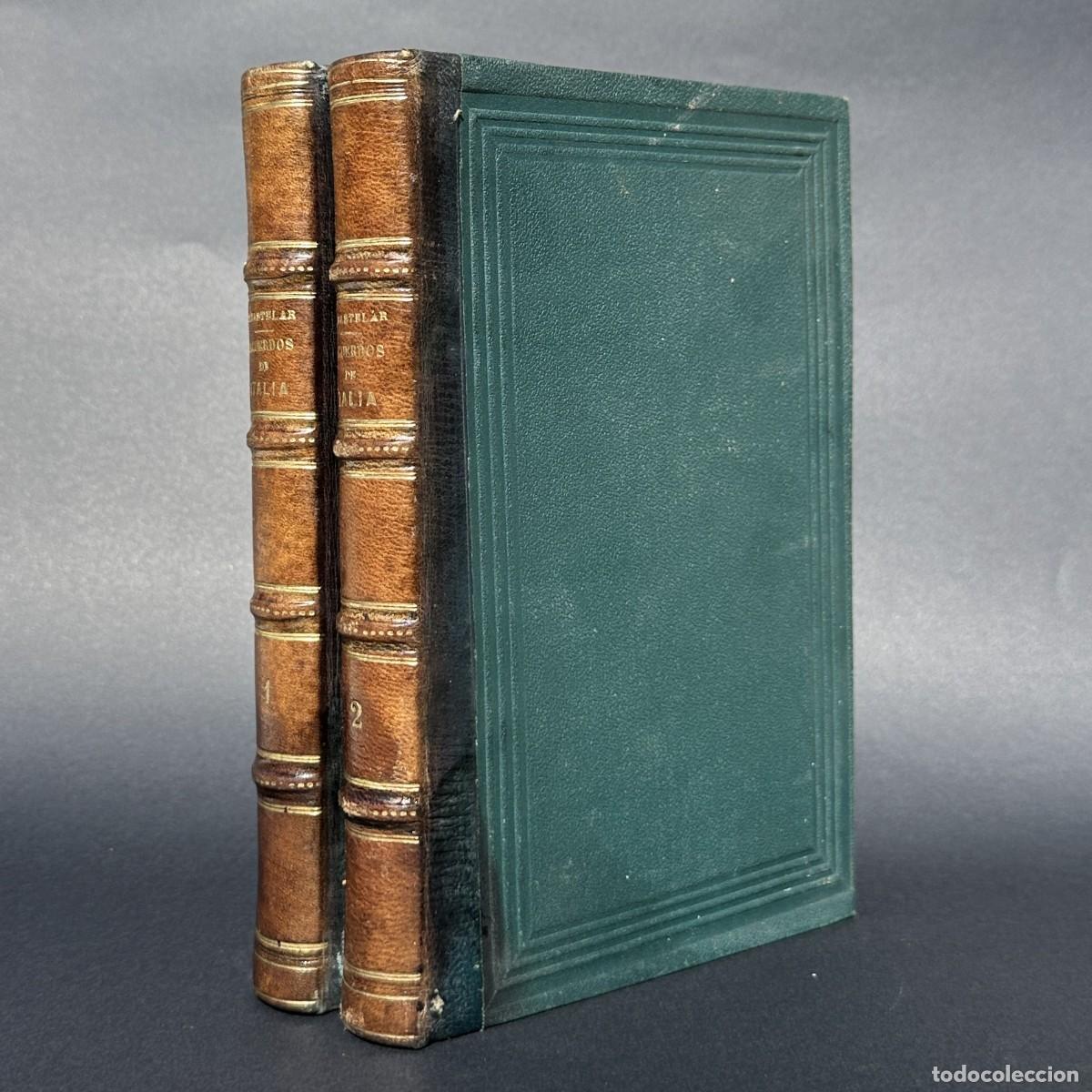 Libros antiguos: a&ntilde;o 1883 - RECUERDOS DE ITALIA - EMILIO CASTELAR - LIBRO DE VIAJES - ROMA -